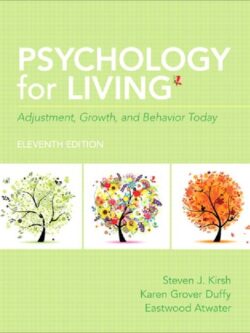 Psychology for living: adjustment, growth, and behavior today (11th Edition)