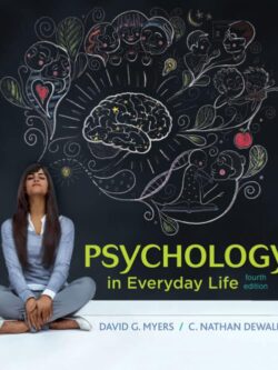 Psychology in Everyday Life (4th Edition)