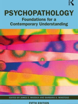 Psychopathology: Foundations for a Contemporary Understanding (5th Edition)