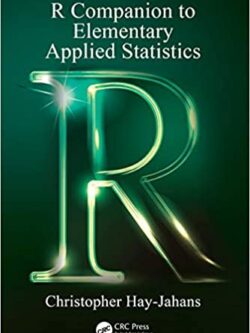 R Companion to Elementary Applied Statistics