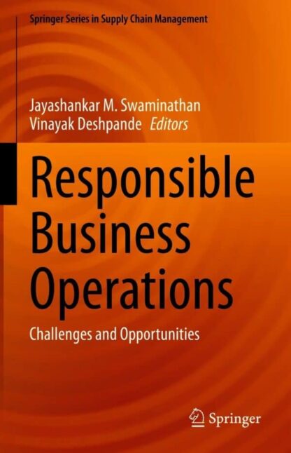 Responsible Business Operations: Challenges and Opportunities