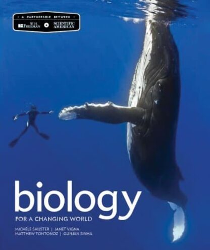 Scientific American Biology for a Changing World (2nd Edition)