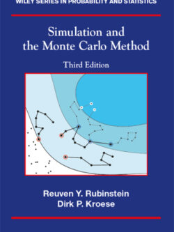 Simulation and the Monte Carlo Method (3rd Edition)