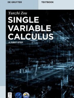 Single Variable Calculus: A First Step