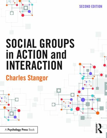 Social Groups in Action and Interaction (2nd Edition)