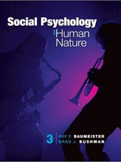 Social Psychology and Human Nature (3rd Edition)