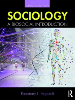 Sociology: A Biosocial Introduction (2nd Edition)