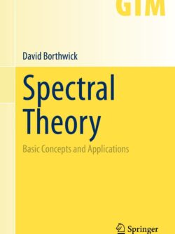 Spectral Theory: Basic Concepts and Applications