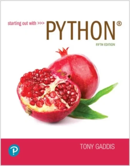Starting Out with Python (5th Edition)
