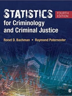 Statistics for Criminology and Criminal Justice (4th Edition)