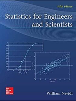 Statistics for Engineers and Scientists (5th Edition)