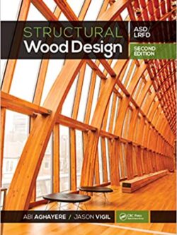 Structural Wood Design: ASD/LRFD (2nd Edition)