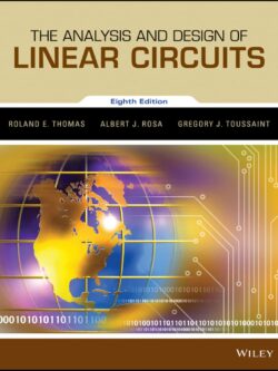 The Analysis and Design of Linear Circuits (8th Edition)