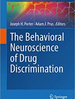 The Behavioral Neuroscience of Drug Discrimination