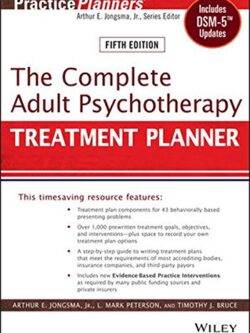 The Complete Adult Psychotherapy Treatment Planner (5th Edition)