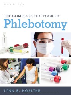 The Complete Textbook of Phlebotomy (5 Edition)
