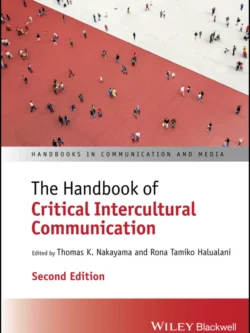 The Handbook of Critical Intercultural Communication (2nd Edition)