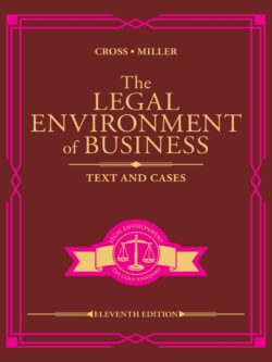 The Legal Environment of Business: Text and Cases (11th Edition)