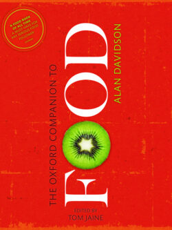 The Oxford Companion to Food (3rd Edition)