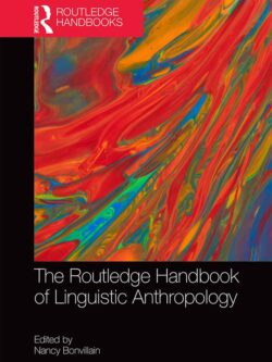 The Routledge Handbook of Linguistic Anthropology