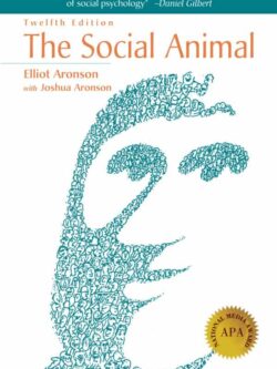 The Social Animal (12th Edition)