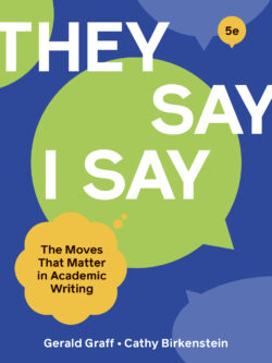 “They Say / I Say” (5th Edition)