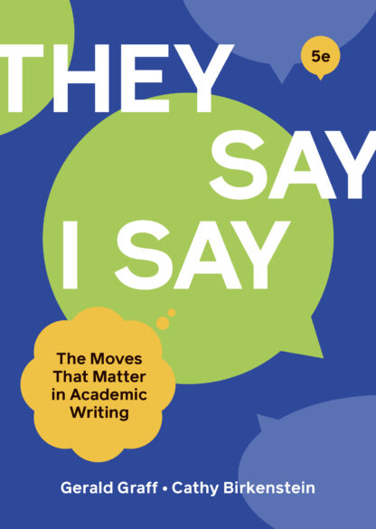 “They Say / I Say” (5th Edition)