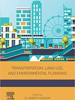 Transportation, Land Use, and Environmental Planning