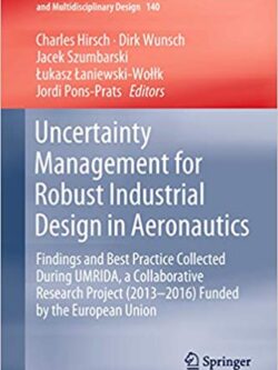 Uncertainty Management for Robust Industrial Design in Aeronautics