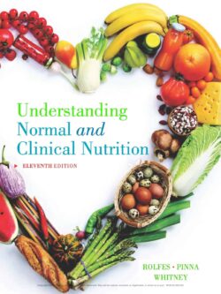 Understanding Normal and Clinical Nutrition (11th Edition)