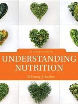 Understanding Nutrition (15th Edition)