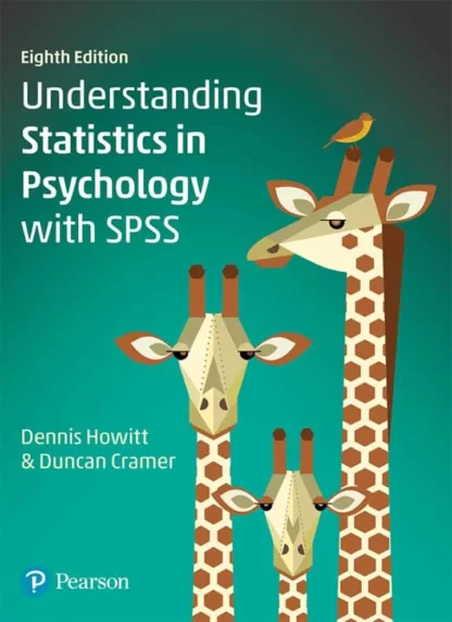 Understanding Statistics in Psychology with SPSS (8th Edition)