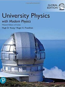 University Physics with Modern Physics (15th Edition) – Global