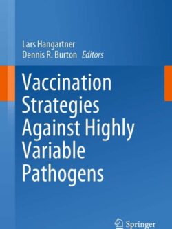 Vaccination Strategies Against Highly Variable Pathogens