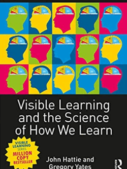Visible Learning and the Science of How We Learn John Hattie, ISBN-13: 978-0415704991