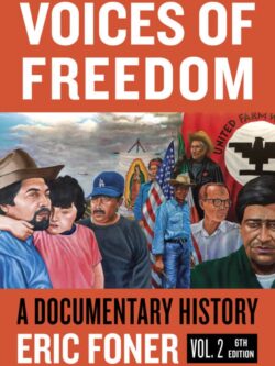 Voices of Freedom: A Documentary Reader – Volume 2 (6th Edition)