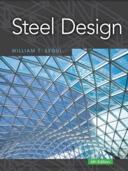 Steel Design (6th Edition) – Segui