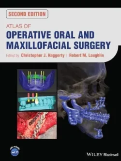 Atlas of Operative Oral and Maxillofacial Surgery (2nd Edition)