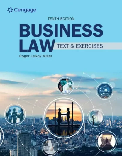 Business Law: Text and Exercises (10th Edition)