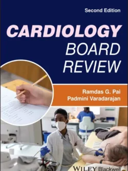 Cardiology Board Review (2nd Edition)
