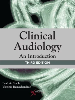 Clinical Audiology: An Introduction (3rd Edition)