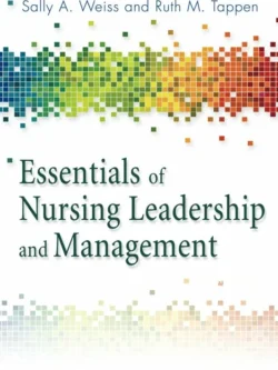 Essentials of Nursing Leadership and Management (6th Edition)
