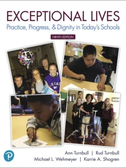 Exceptional Lives: Practice, Progress and Dignity in Today’s Schools (9th Edition)