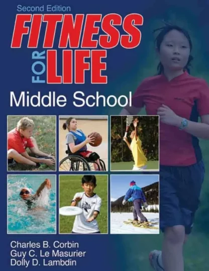 Fitness for Life: Middle School (2nd Edition)