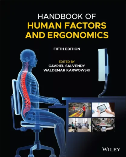 Handbook of Human Factors and Ergonomics (5th Edition)