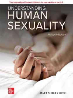 Understanding Human Sexuality (15th Internatinal Edition)
