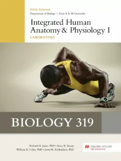 Integrated Human Anatomy and Physiology I Laboratory (5th Edition)