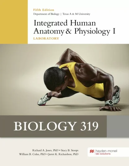 Integrated Human Anatomy and Physiology I Laboratory (5th Edition)