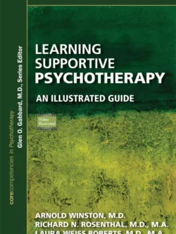 Learning Supportive Psychotherapy (2nd Edition)