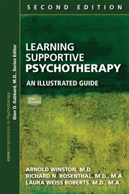 Learning Supportive Psychotherapy (2nd Edition)